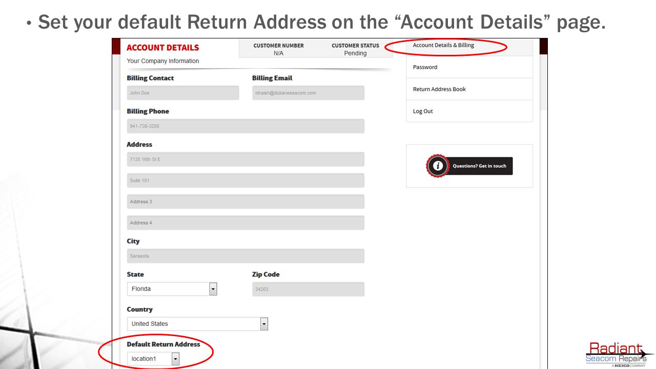 Set your default Return Address on the Account Details page.
