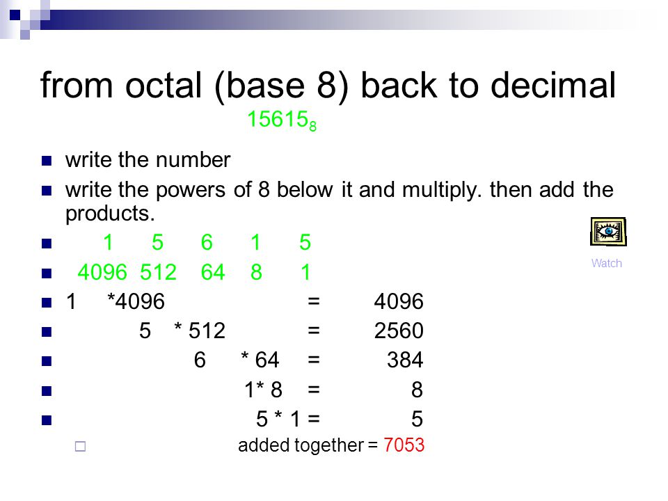 from octal (base 8) back to decimal