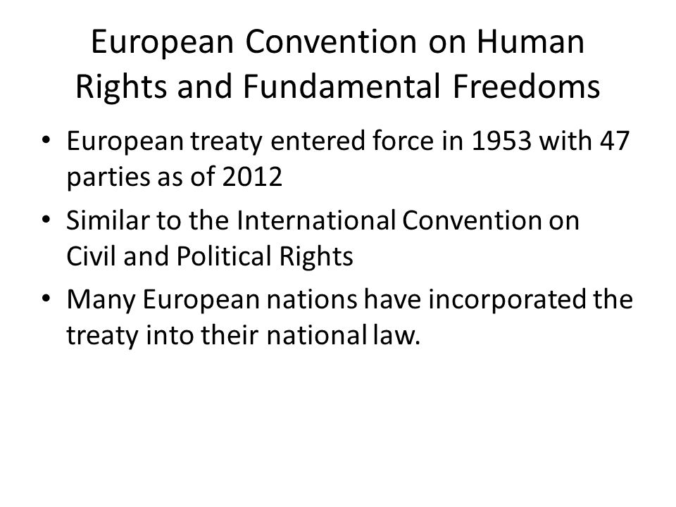 European Convention on Human Rights and Fundamental Freedoms