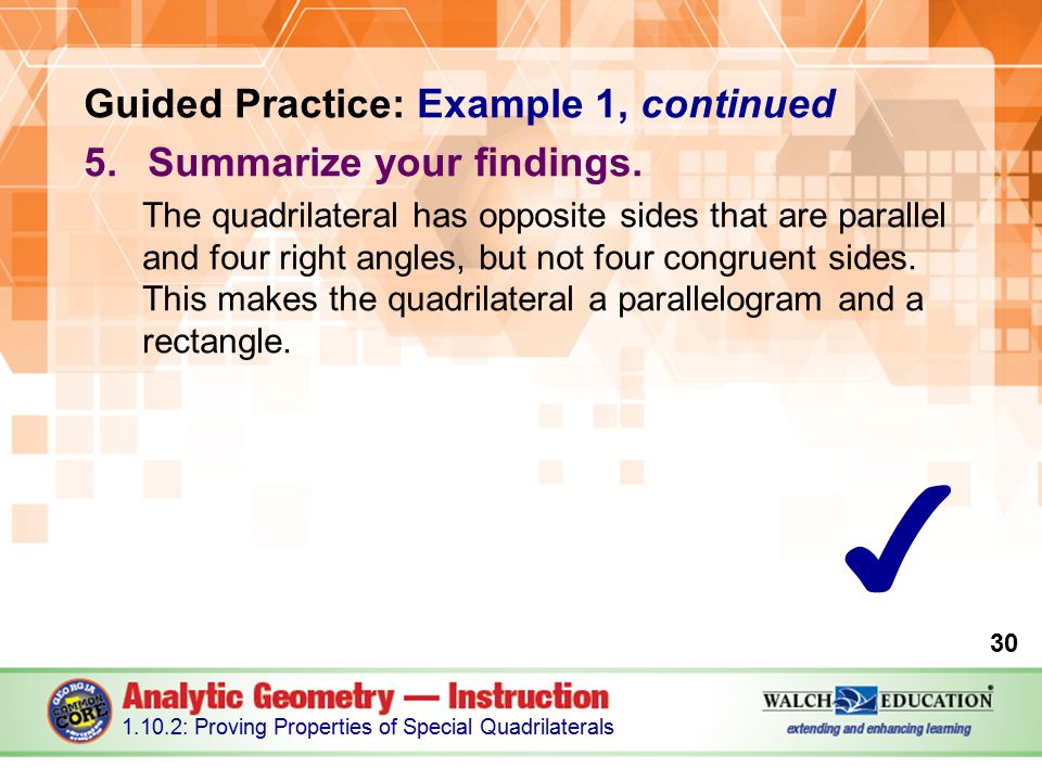 ✔ Guided Practice: Example 1, continued Summarize your findings.