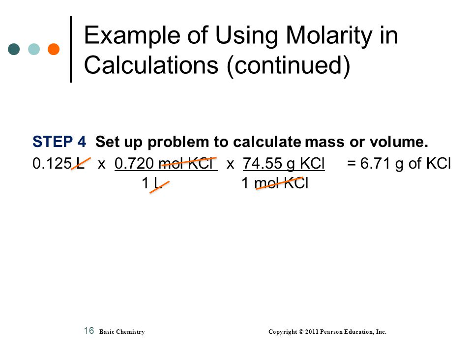 Example of Using Molarity in Calculations (continued)