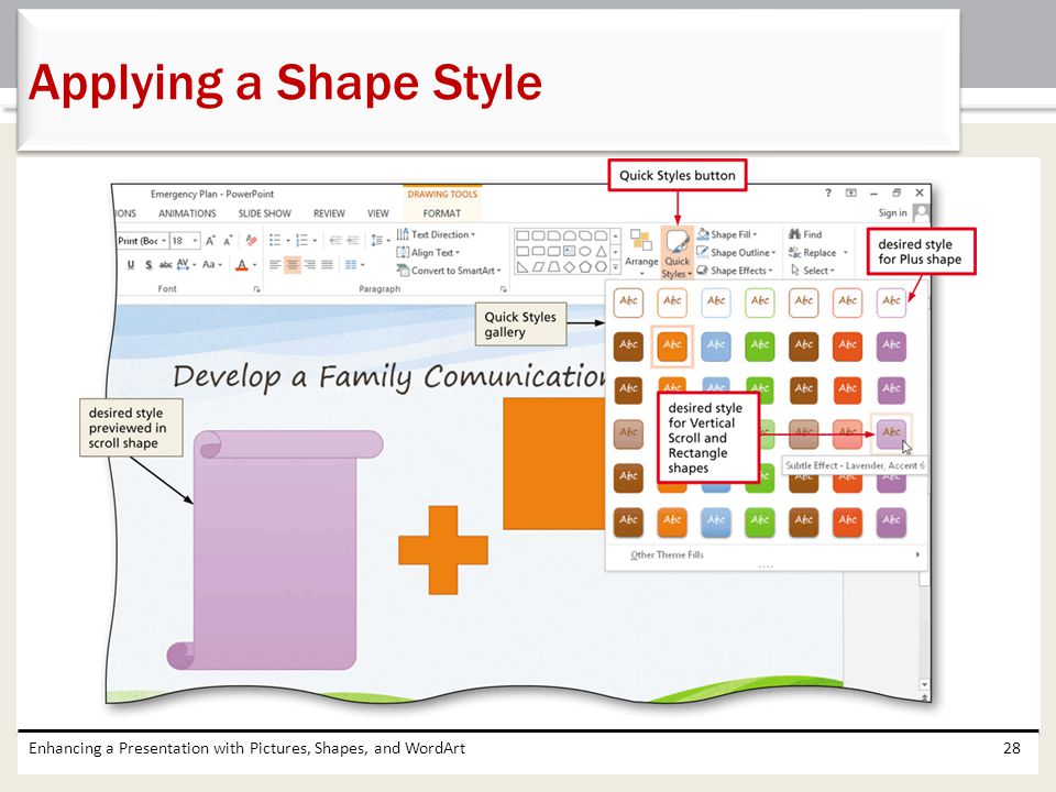 Applying a Shape Style Enhancing a Presentation with Pictures, Shapes, and WordArt