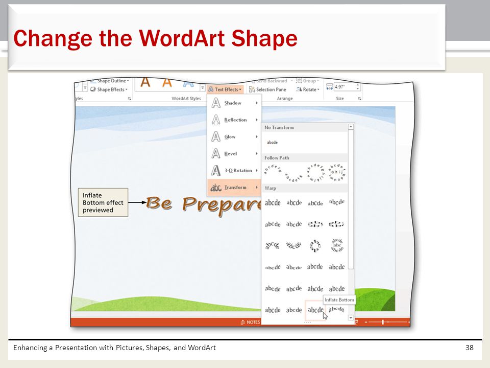 Change the WordArt Shape