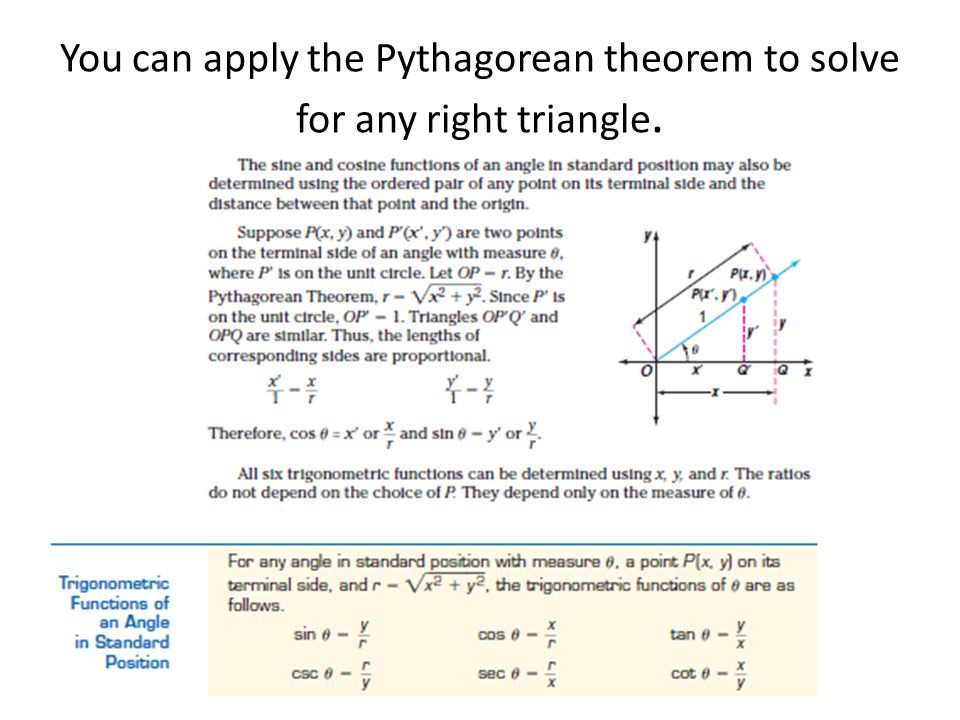 You can apply the Pythagorean theorem to solve for any right triangle.