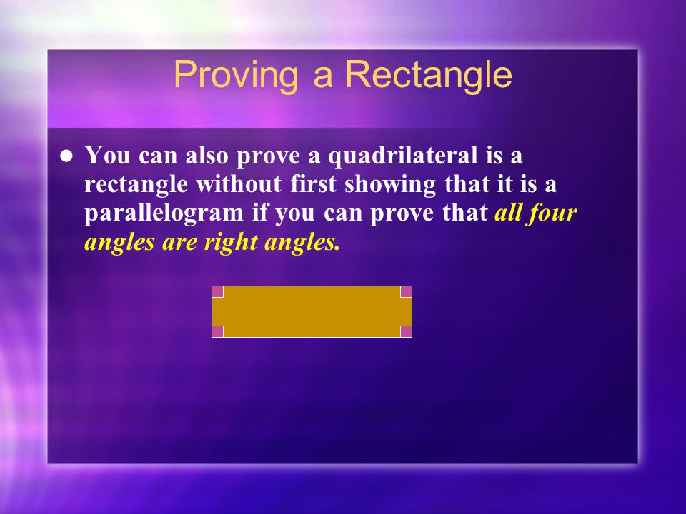 Proving a Rectangle