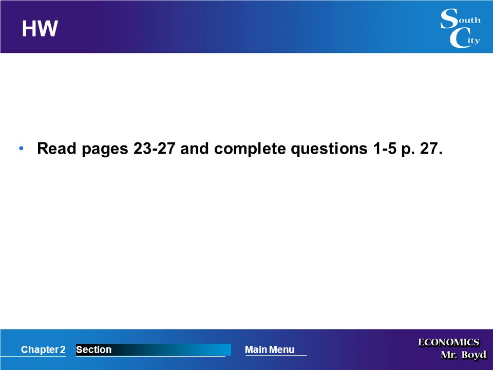 HW Read pages and complete questions 1-5 p. 27.