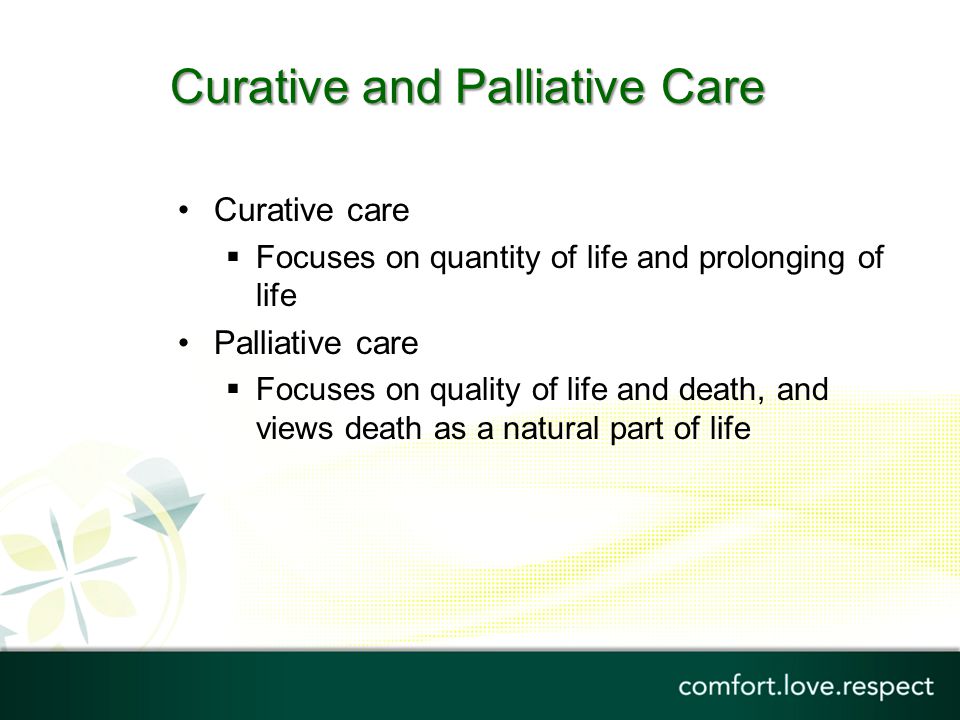Curative and Palliative Care