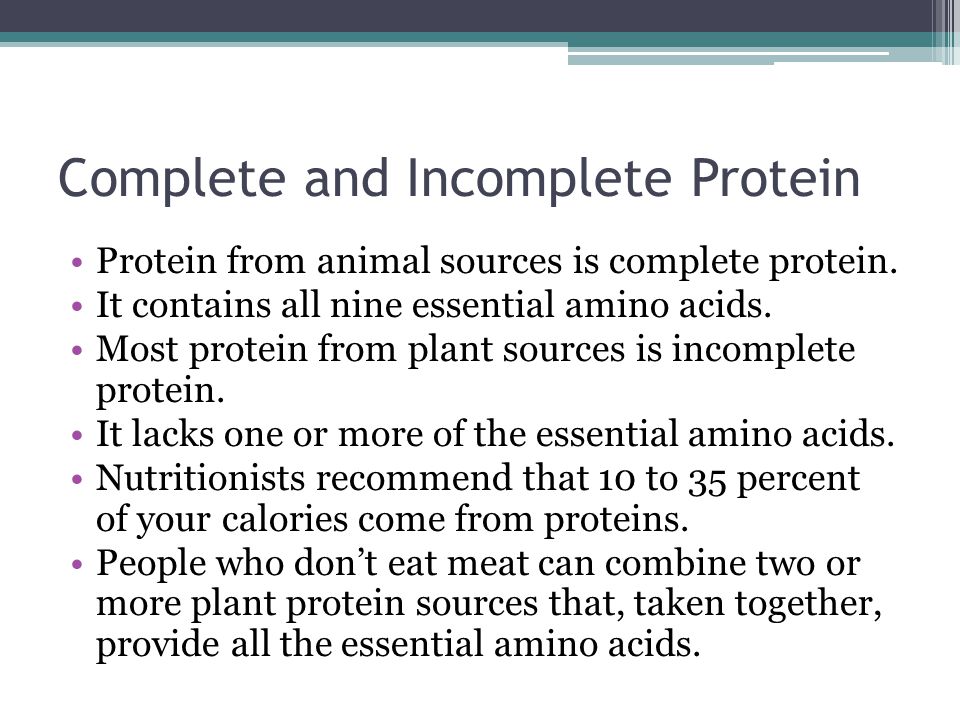 Complete and Incomplete Protein