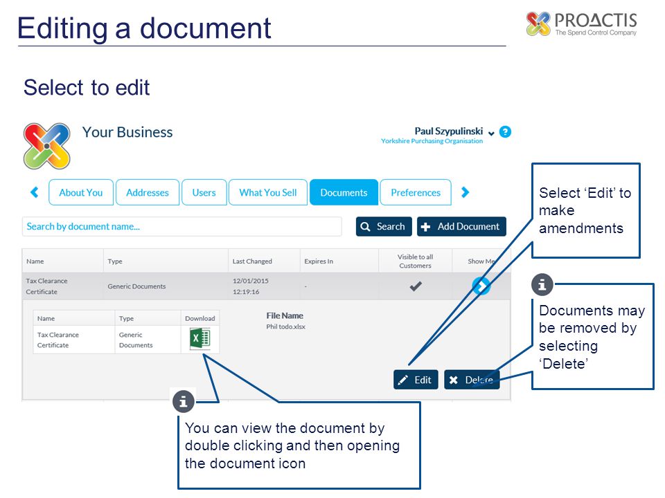 Editing a document Select to edit Select ‘Edit’ to make amendments