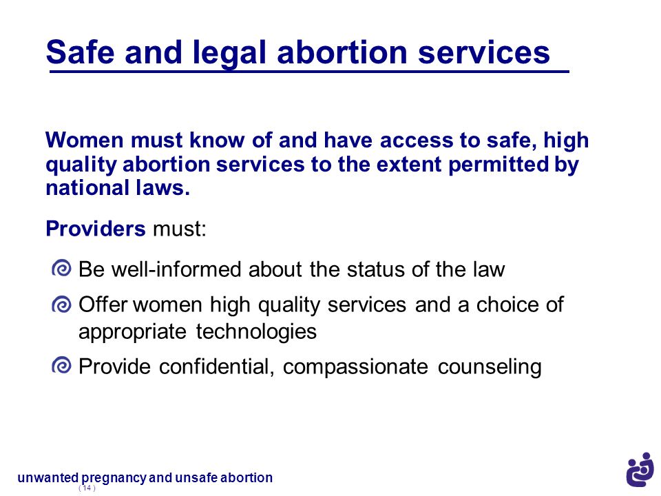 Safe and legal abortion services