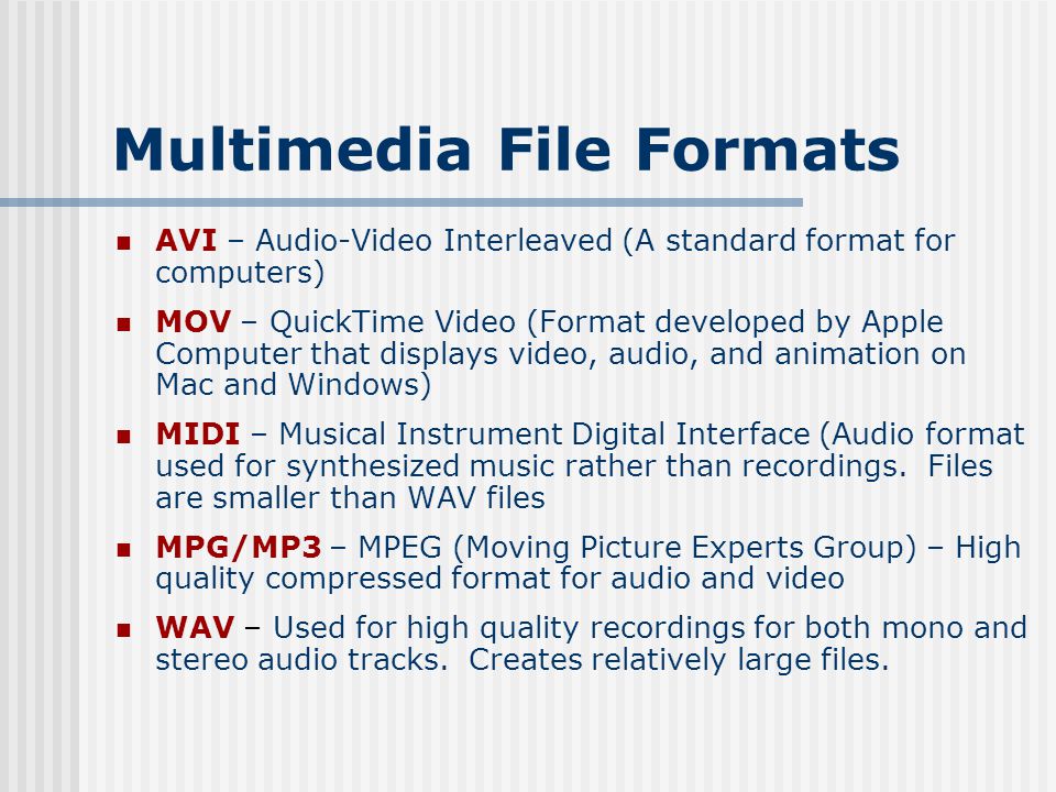 Multimedia File Formats