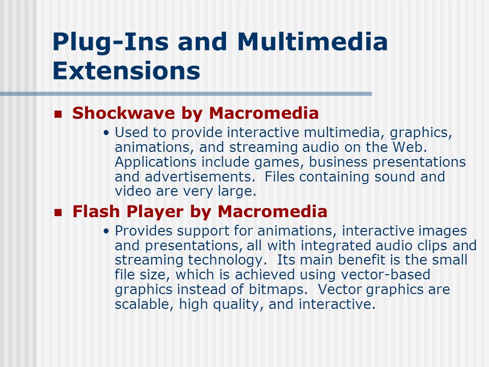 Plug-Ins and Multimedia Extensions