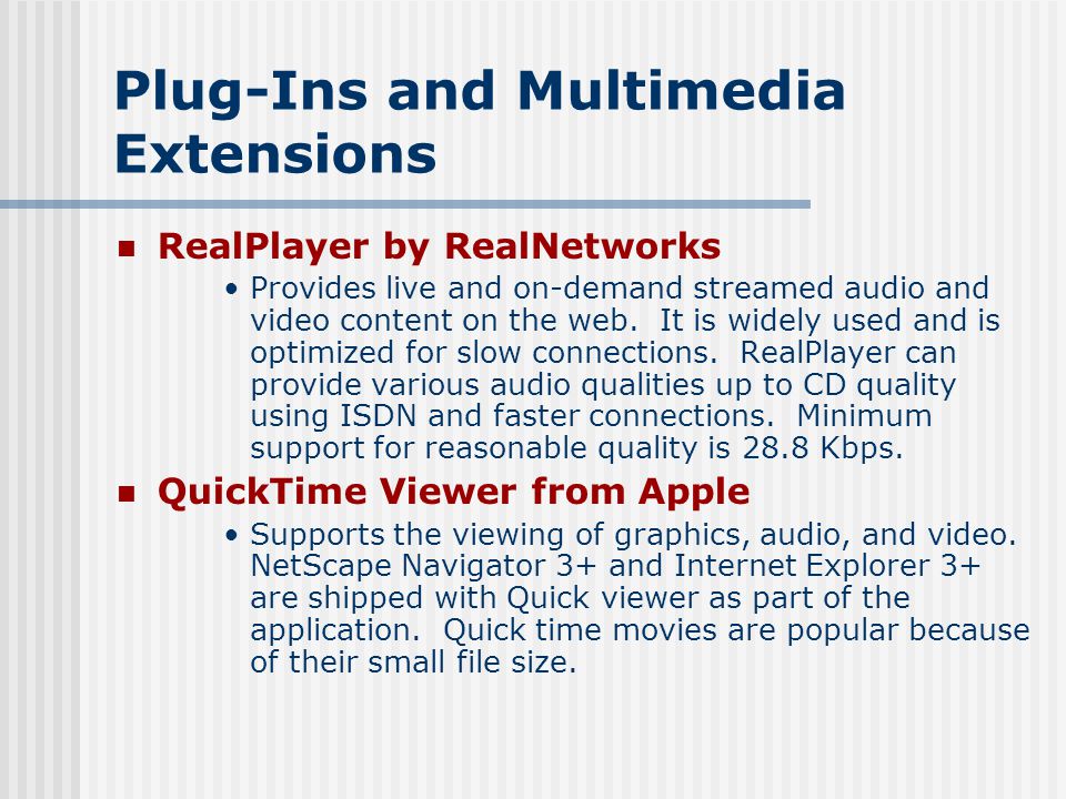 Plug-Ins and Multimedia Extensions