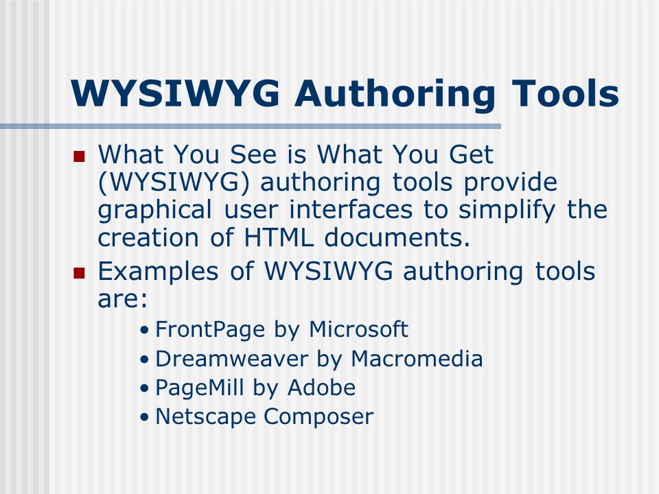 WYSIWYG Authoring Tools