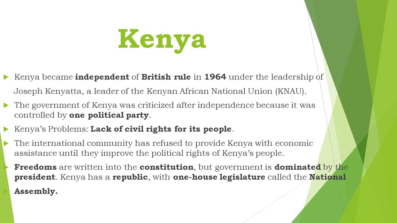 Kenya Kenya became independent of British rule in 1964 under the leadership of.
