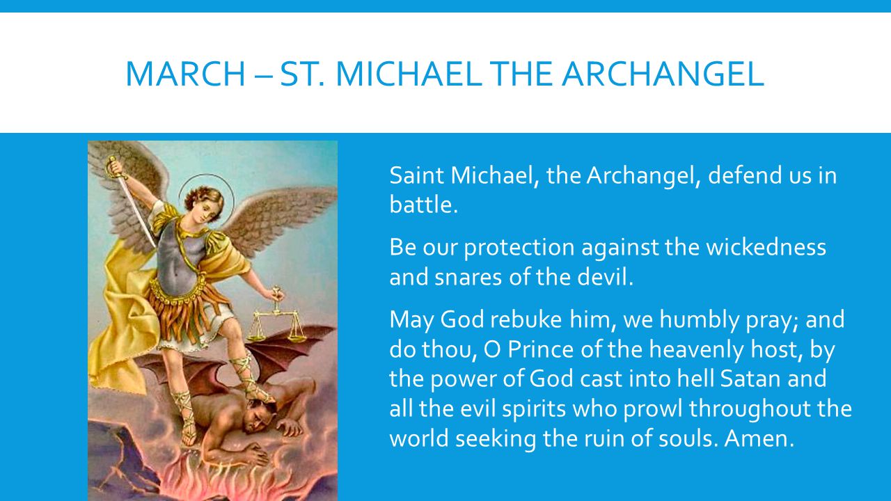 March – St. Michael the Archangel