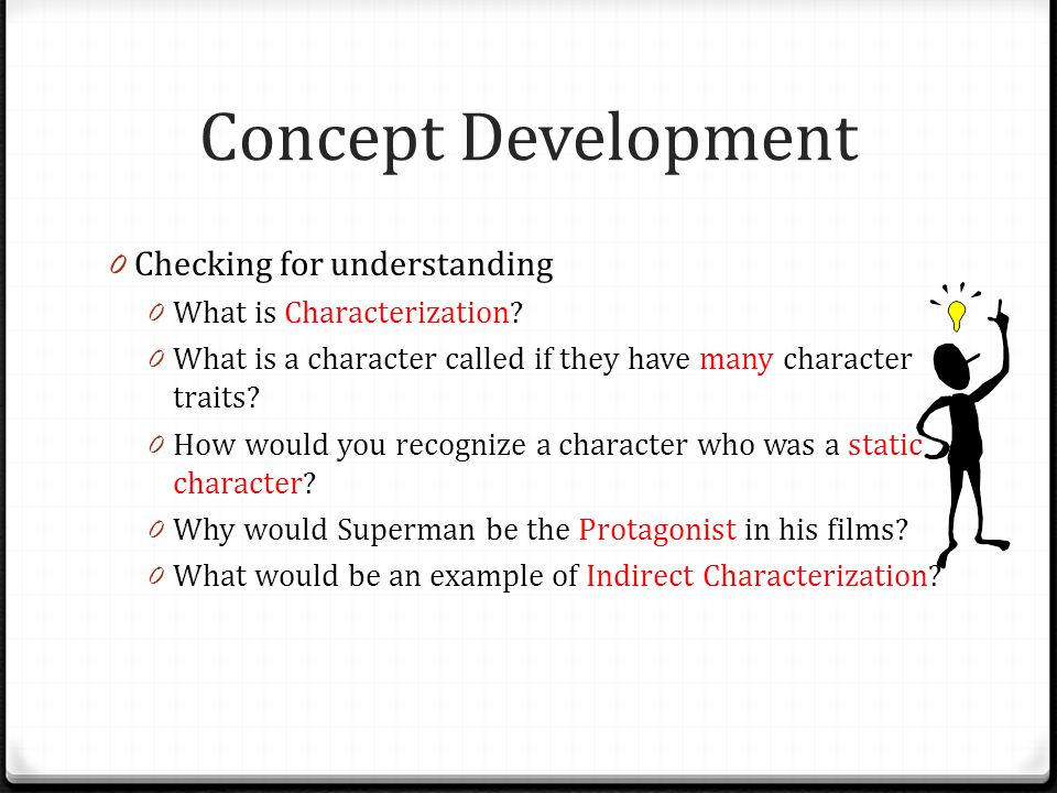 Concept Development Checking for understanding