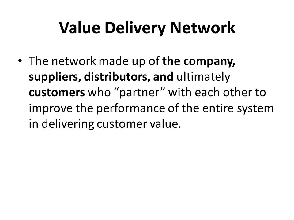 Value Delivery Network