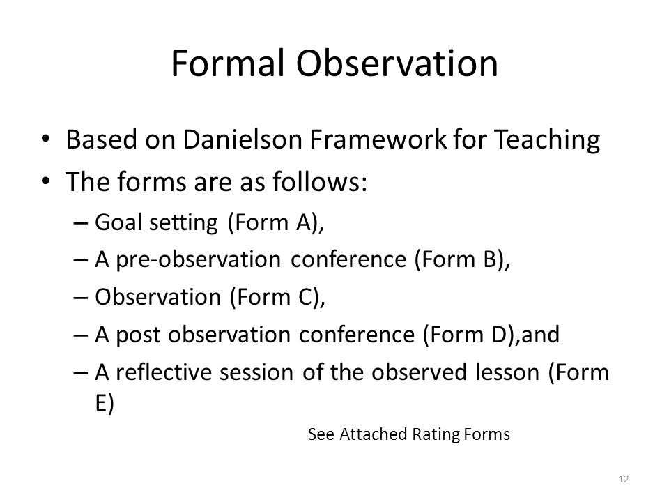 Formal Observation Based on Danielson Framework for Teaching