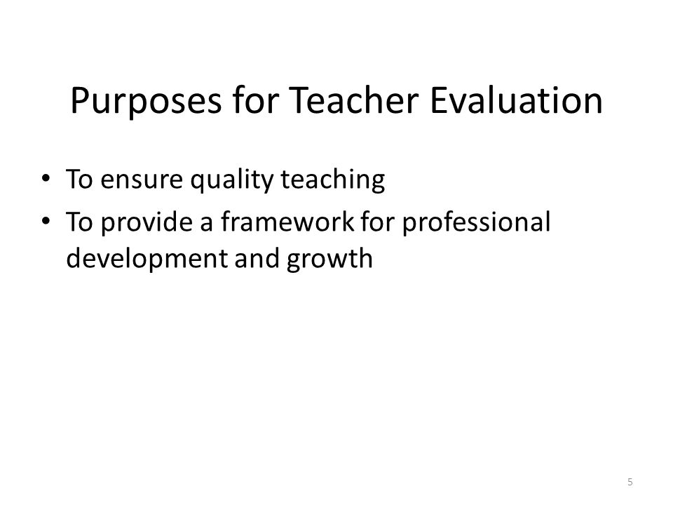 Purposes for Teacher Evaluation