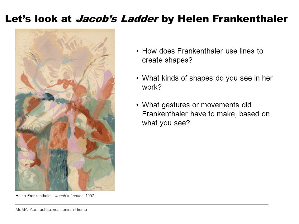 Let’s look at Jacob’s Ladder by Helen Frankenthaler