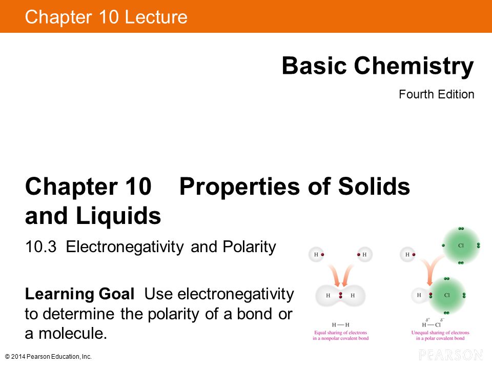 Chapter 10 Properties of Solids and Liquids