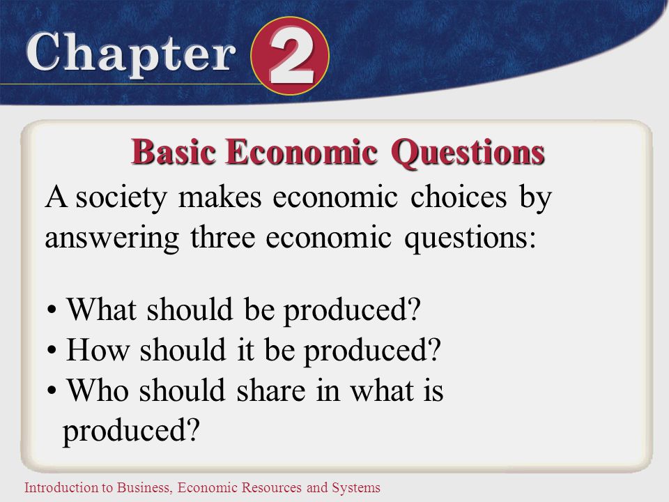 Basic Economic Questions