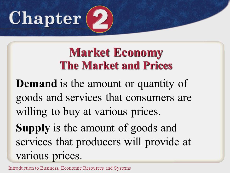 Market Economy The Market and Prices