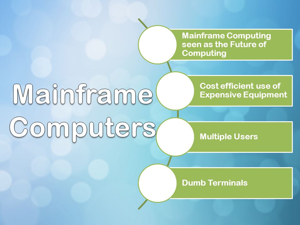 Mainframe Computing seen as the Future of Computing