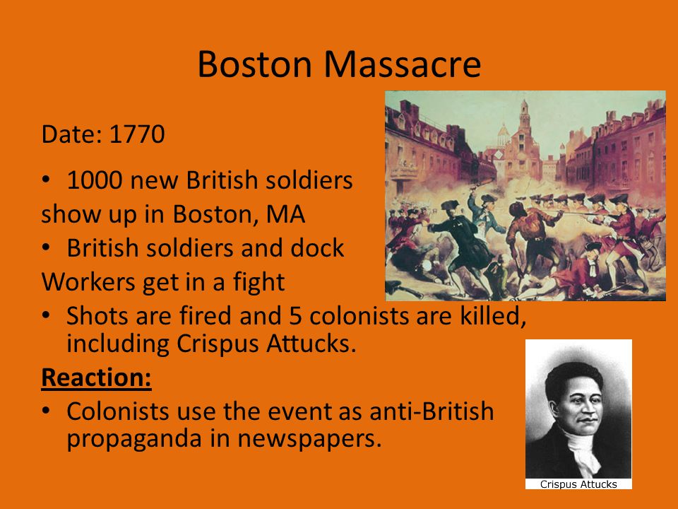 Boston Massacre Date: new British soldiers
