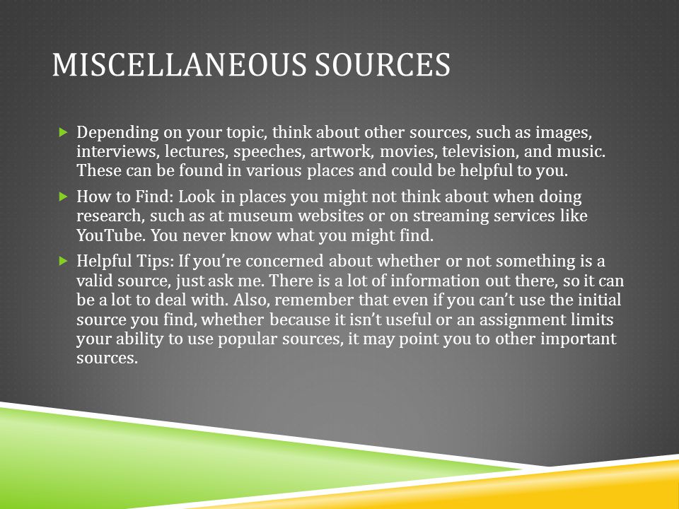 Miscellaneous Sources
