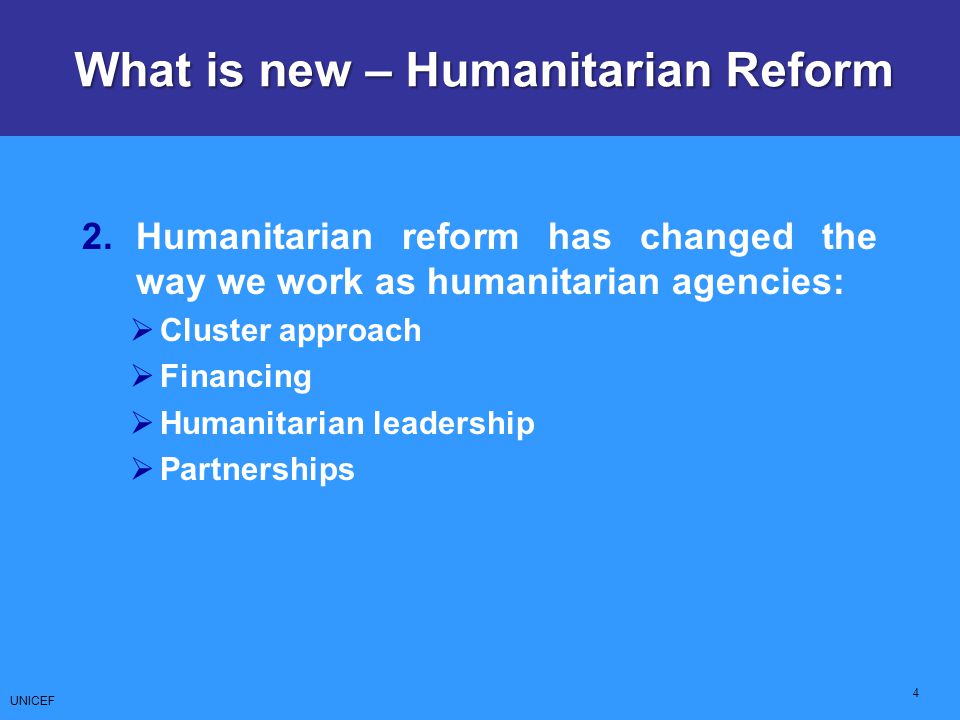 What is new – Humanitarian Reform