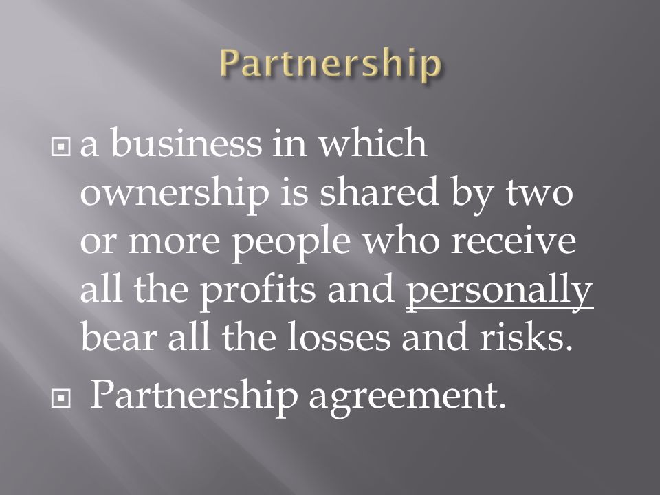 Partnership agreement.
