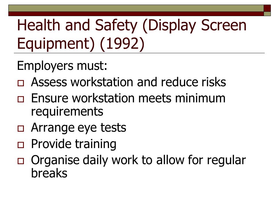 Health and Safety (Display Screen Equipment) (1992)