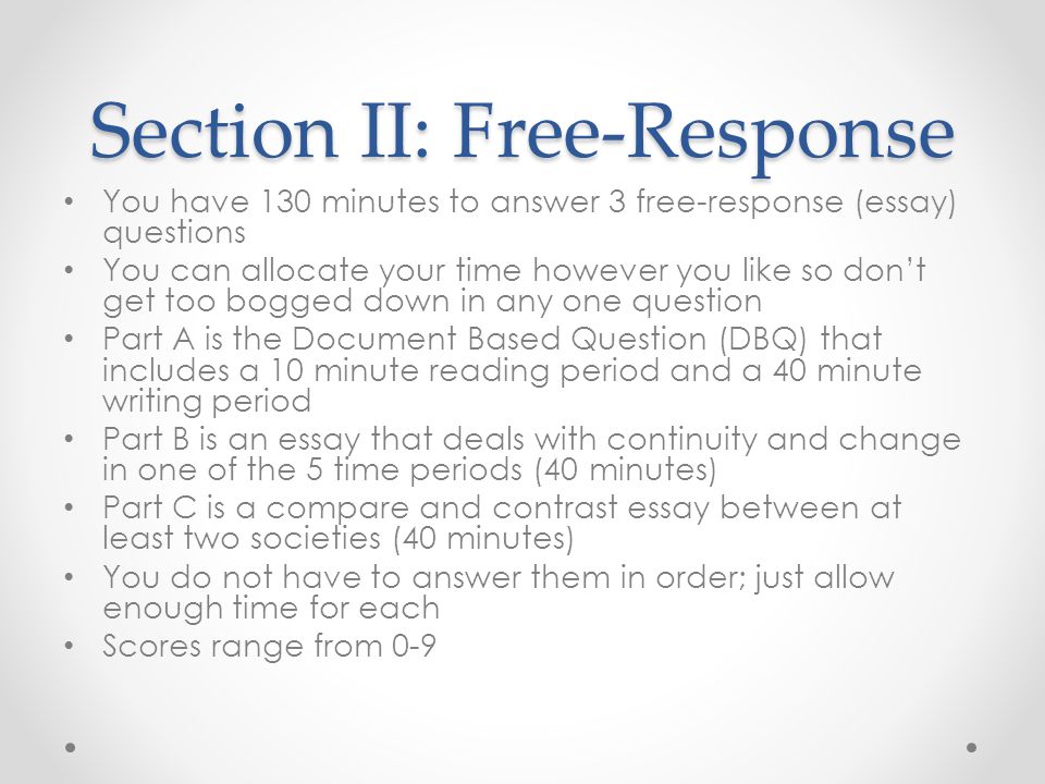 Section II: Free-Response