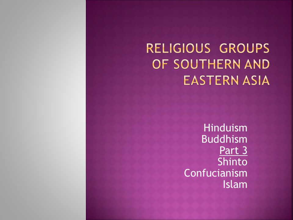 Religious Groups of Southern and Eastern Asia