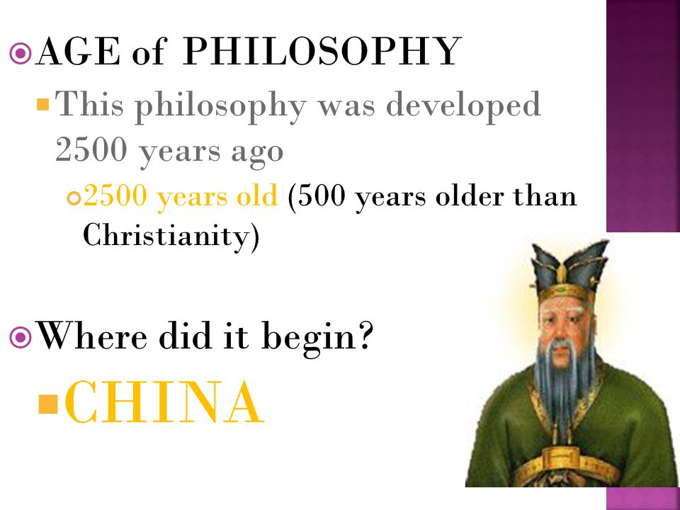 CHINA AGE of PHILOSOPHY Where did it begin