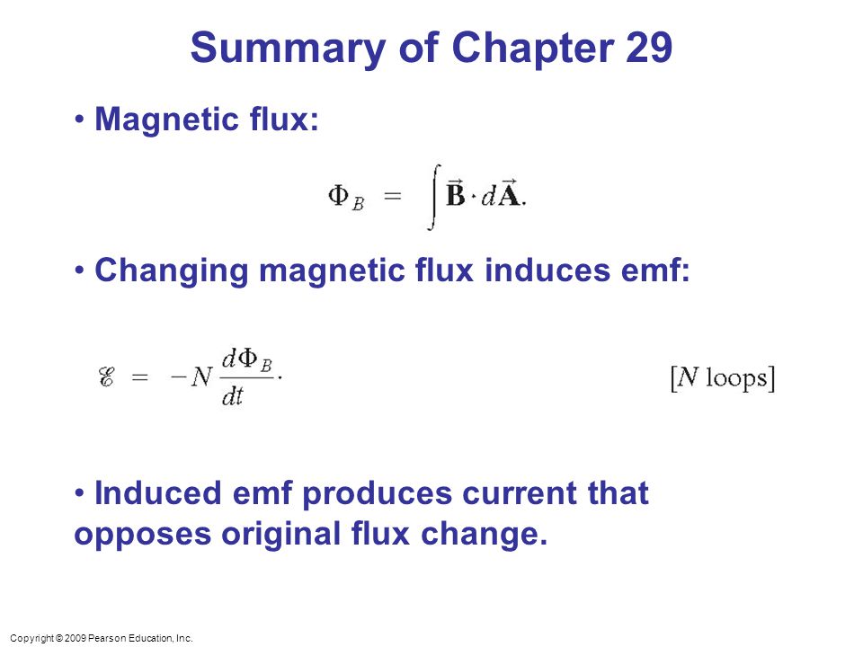 Summary of Chapter 29 Magnetic flux: