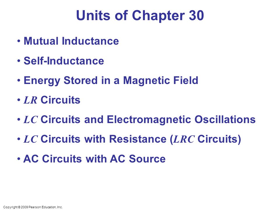 Units of Chapter 30 Mutual Inductance Self-Inductance