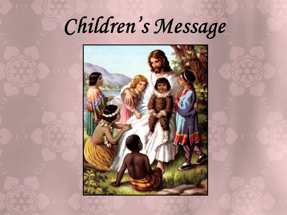 Children’s Message