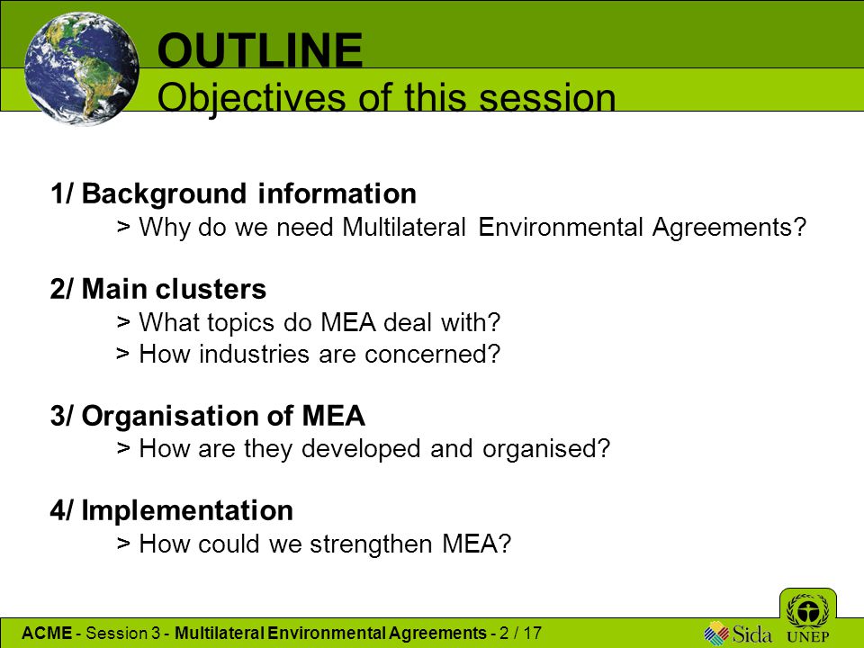 OUTLINE Objectives of this session 1/ Background information