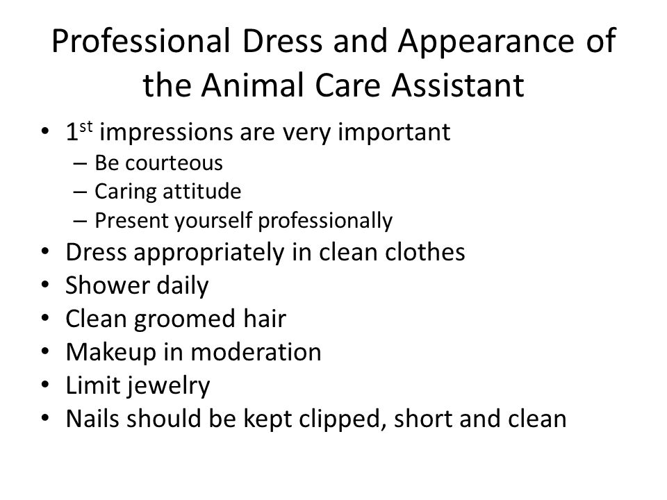 Professional Dress and Appearance of the Animal Care Assistant