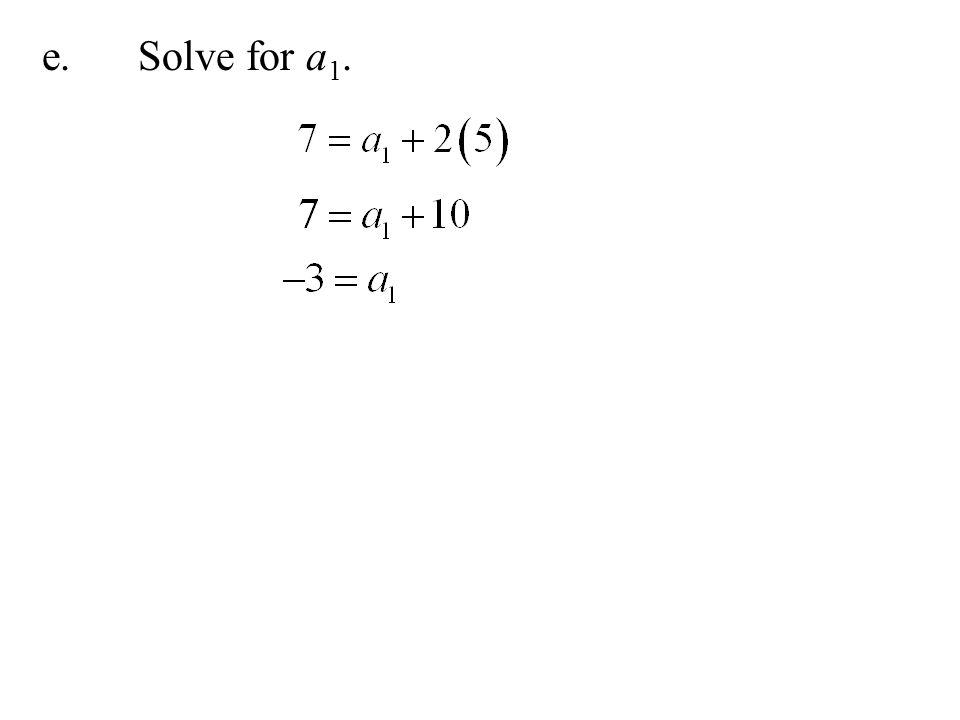 e. Solve for a1.