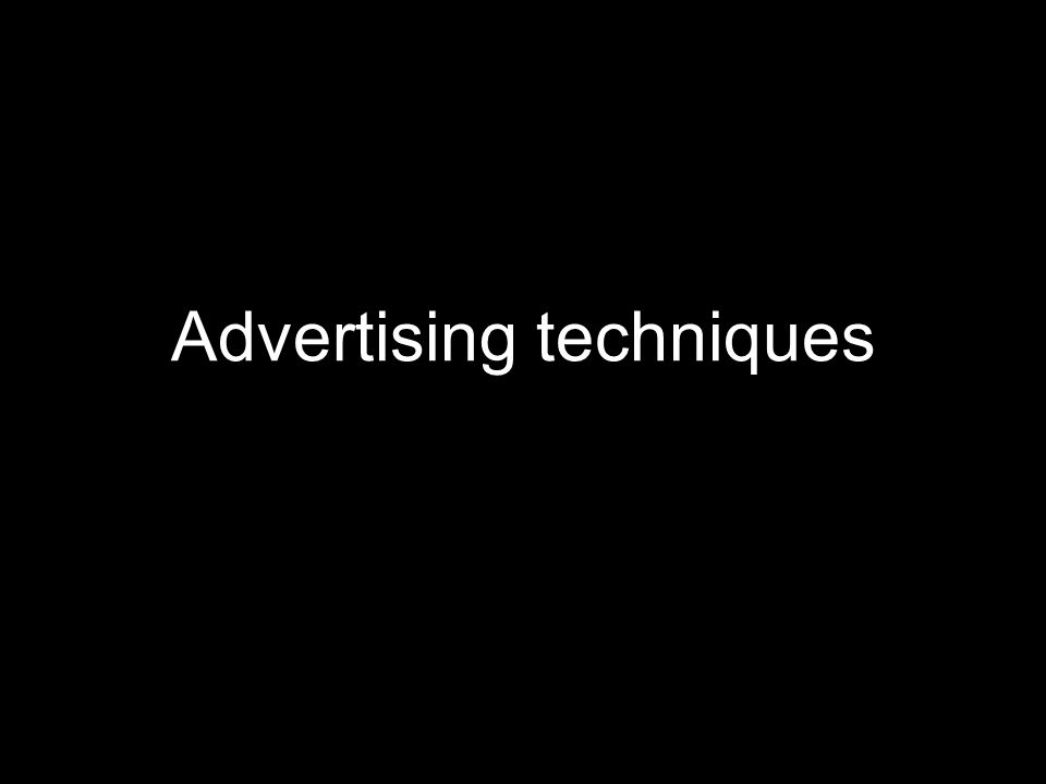 Advertising techniques