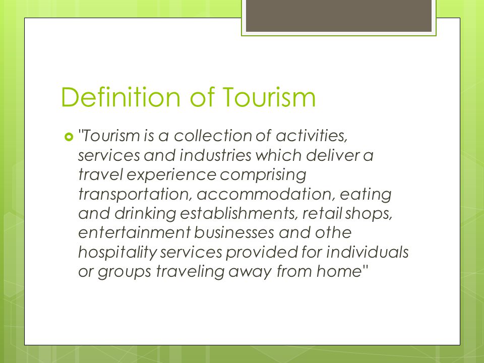 Definition of Tourism