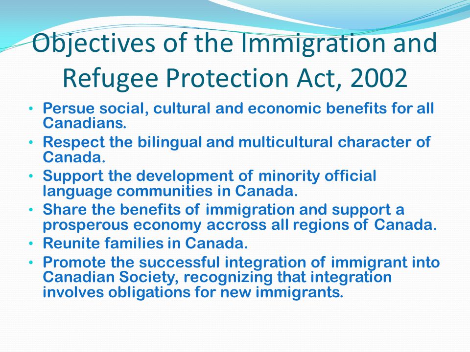 Objectives of the Immigration and Refugee Protection Act, 2002