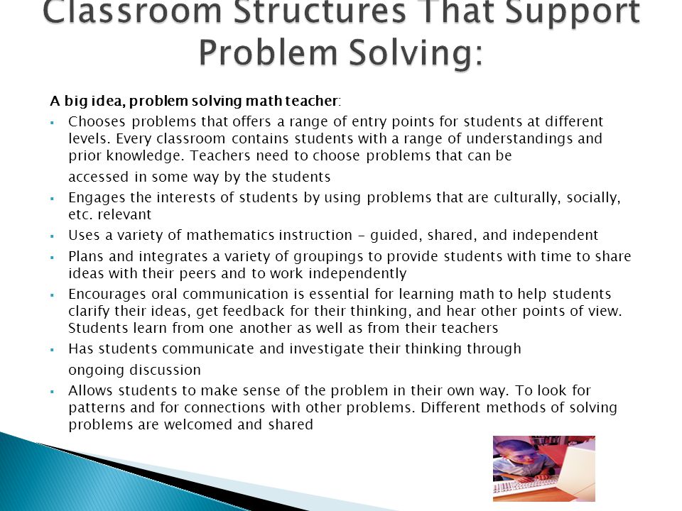 Classroom Structures That Support Problem Solving: