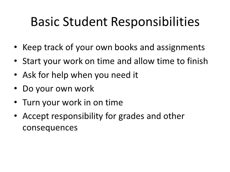 Basic Student Responsibilities