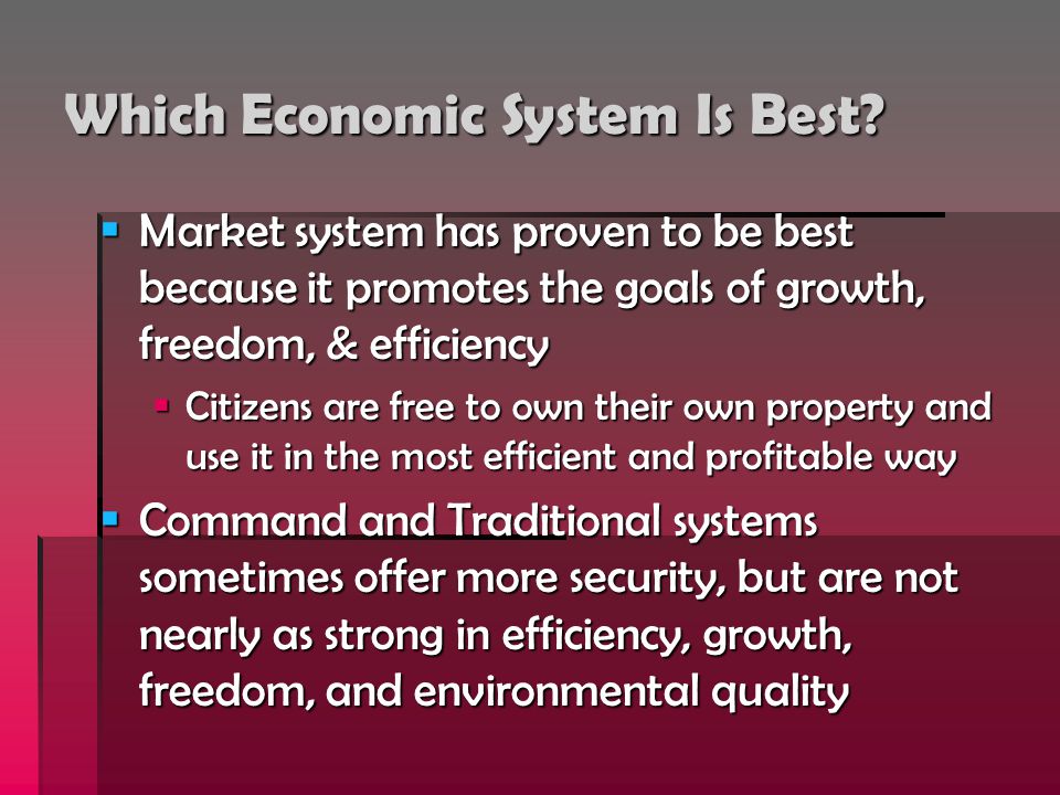 Which Economic System Is Best