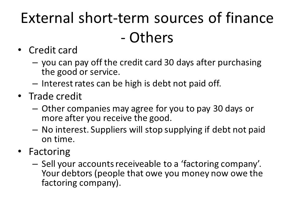 External short-term sources of finance - Others